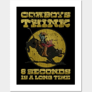 VINTAGE - Bull Riding Cowboys Think 8 Seconds Is a Long Time 1992 Posters and Art